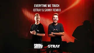 Cascada - Everytime We Touch (Otray & Sanny Remix)