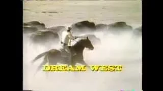 Dream West Introduction