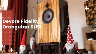 Devore Fidelity 0/96 Listening