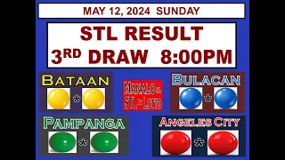 STL 3RD Draw 8PM Result STL Bataan STL Bulacan STL Pampanga STL Angeles City May 12, 2024  SUNDAY