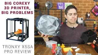 Tronxy X5SA Pro review: A large format CoreXY 3D printer (with issues)