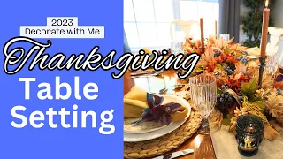 How to Create a Memorable Thanksgiving Tablescape || 2023 Fall Decorate