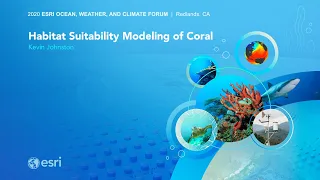 Habitat Suitability Modeling of Coral