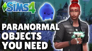 5 Paranormal Objects You Need To Start Using | The Sims 4 Guide