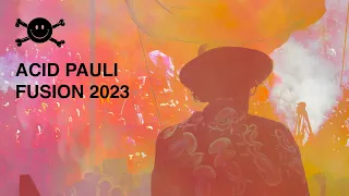 Acid Pauli at Fusion Festival 2023 (full DJ Set)