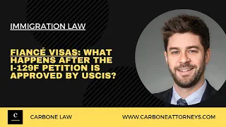 Fiancé Visas: What Happens After the I-129F Petition is Approved by USCIS?