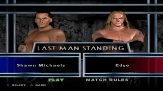 WWE SmackDown! Here Comes the Pain - Shawn Michaels VS Edge (LAST MAN STANDING)