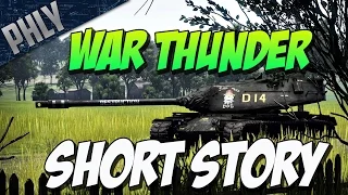 A War Thunder Short Story - What Comes Around Goes Around