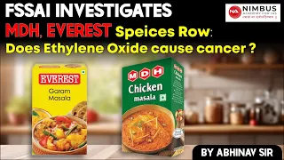 FSSAI Investigates || MDH, Everest spices row: Does Ethylene Oxide cause cancer ?