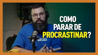 Como vencer a procrastinação - PODCAST JESUSCOPY - Respondendo Perguntas