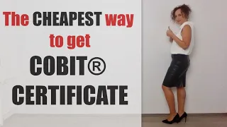 The cheapest way to get COBIT® certified