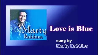 Love is Blue / Marty Robbins (with Lyrics & 가사 번역)