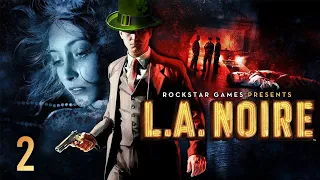 КРУПНАЯ КРАЖА АВТОМОБИЛЕЙ | L.A. Noire #2