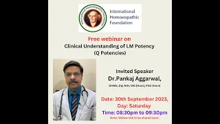 International Homoeopathic Foundation's FREE WEBINAR on LM POTENCIES