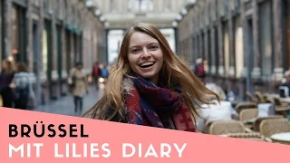 Meine Brüssel Reisetipps ❘ REISEN ❘ BELGIEN ❘ Lilies Diary
