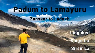 Padum to Lamayuru via Lingshed | The Chronicles of Ladakh - Episode 12 | Padum to Leh via Lingshed