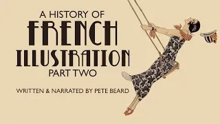 A HISTORY OF FRENCH ILLUSTRATION PART TWO