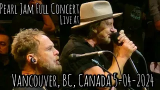 Pearl Jam Full Concert (Night 1) At Rogers Arena, Vancouver, BC Canada 4th May 2024 Dark Matter Tour