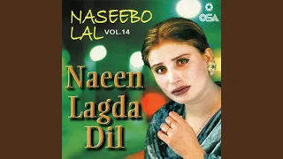 Naeen Lagda Dil Pardesan Vich