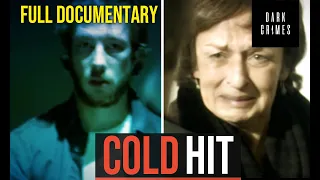 Cold Hit (Full Documentary) 72 Hours: True Crime | Dark Crimes