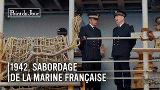 Toulon 1942, Le Sabordage de la Marine Française