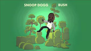 Snoop Dogg - Bush (Full Album)