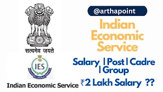 Day 20 | Indian Economics Service | Salary | Cadre | Post | Indian Economic Service Coaching | IES