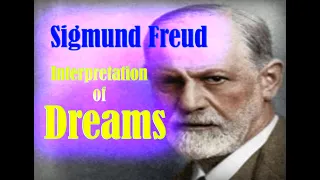 The Interpretation of Dreams - Sigmund Freud (FULL AUDIO)