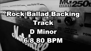 D Minor Rock Ballad Backing Track 6/8 80 BPM