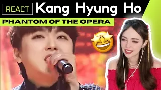 FIRST TIME Reacting to Kang Hyung Ho - ‘The Phantom of The Opera’ | Forestella Phantom Singer 2