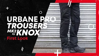 The Knox Urbane Pro MK2 Trousers 2024 Seasonless Collection | First Look