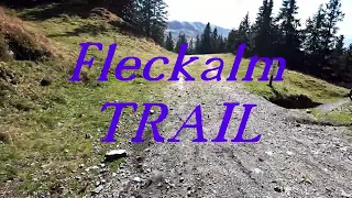 Fleckalmtrail-Tirol-Kirchberg / MTB