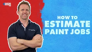 How to Estimate Paint Jobs