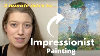 All about the Impressionist Art Movement | 2 Minute Crash Course