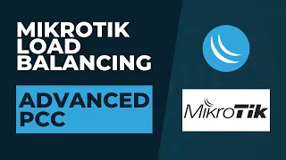 Mikrotik Load Balancing  - Advanced PCC | Mikrotik Router Configuration Tutorial Step By Step