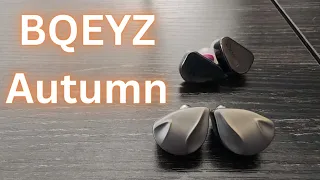 BQEYZ Autumn Review (Feat. Tanchjim Oxygen)