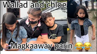 WALLAD and CHLOE, Magkaaway parin 😂😂 DI NAG PAPANSINAN HAHA 😬😂