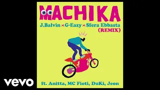 J Balvin, G-Eazy, Sfera Ebbasta - Machika ft. Anitta, MC Fioti, Duki, Jeon (Audio/Remix)