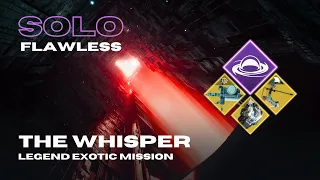 Solo Flawless Legend Exotic Mission "The Whisper" on Void Titan - Season of the Wish - Destiny 2