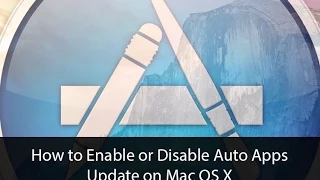 Enable or Disable Auto Apps Update on Mac OS X Yosemite