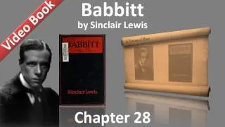 Chapter 28 - Babbitt by Sinclair Lewis