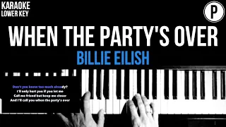 Billie Eilish - When The Party's Over Karaoke LOWER KEY Slowed Acoustic Piano Instrumental Cover