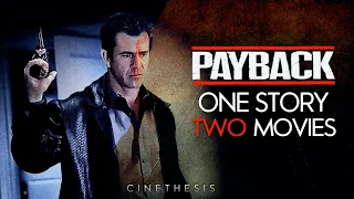 Payback - One Story, Two Movies | CINETHESIS