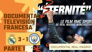 🍿 Documental Real Madrid - Manchester City Parte 1 | ElTraductorRM