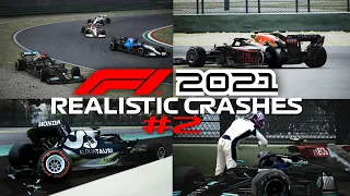 F1 2021 REALISTIC CRASHES #2