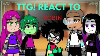||Teen Titans Go! React To Robin||1/2||mostly sad||GC||