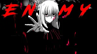 Enemy 「 AMV 」 - Mix Anime