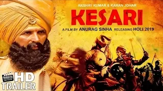 Kesari Official Teaser | Akshay Kumar | Parineeti Chopra | Fan-made | Battle of Saragarhi