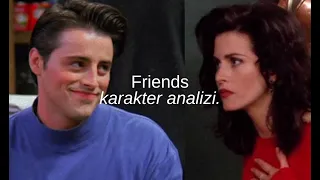 Friends Psikolojik Karakter Analizi(Chandler Bing, Monica Geller ve Joey Tribbiani)/ Dizi İncelemesi