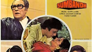 Sumbandh 1982 || Ashok Kumar_Vinod Mehra_Rati Agnihotri_Aparna Choudhary